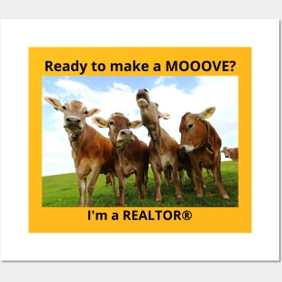 Ready to make a MOOOVE? Posters and Art